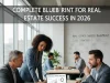 Complete Blueprint for Real Estate Success in 2026